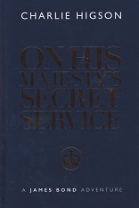  On His Majesty's Secret Service by Charlie Higson